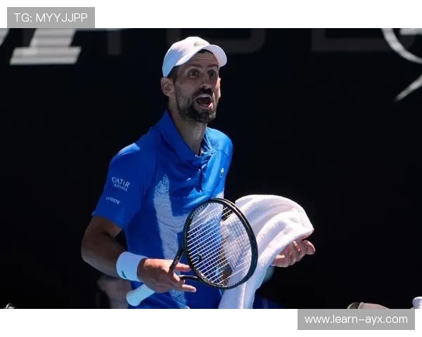 德约科维奇强势回归澳网赛场引发全球网坛热议再度书写传奇篇章新高